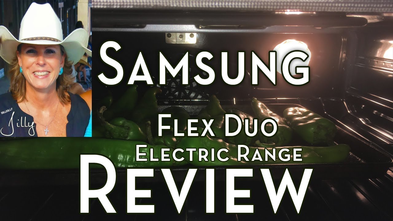 Обзор электрической плиты Samsung NE59M6850SS/AA с функцией Flex Duo за 30 дней – Roasting Hatch ...