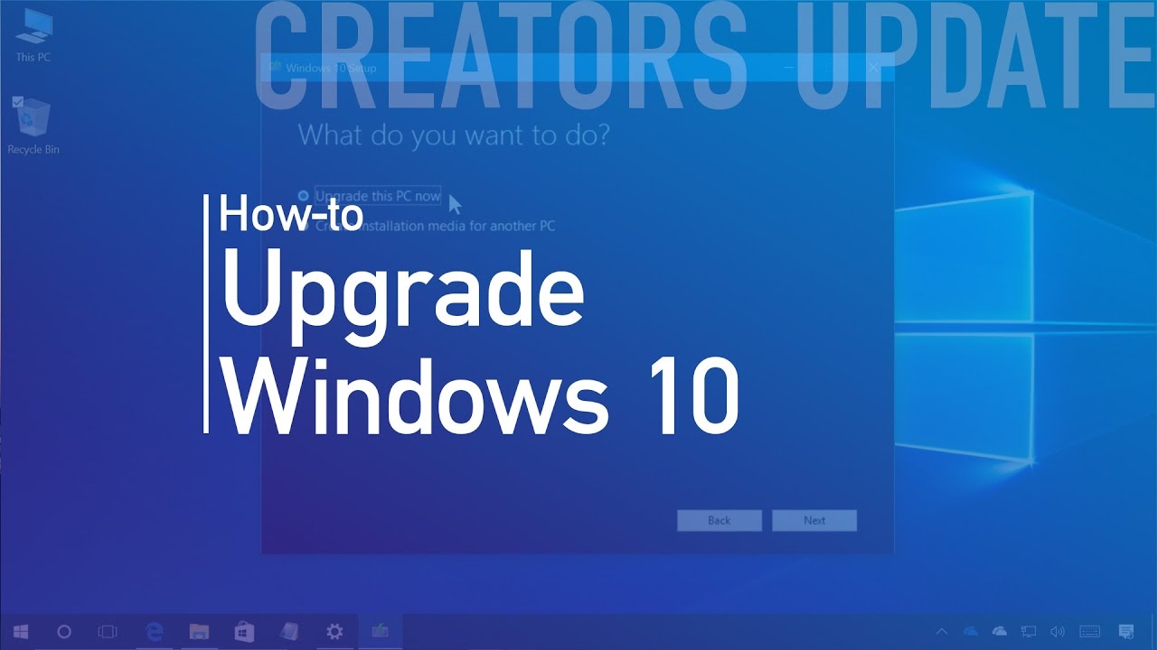Windows 10 Creators Update: upgrade process
