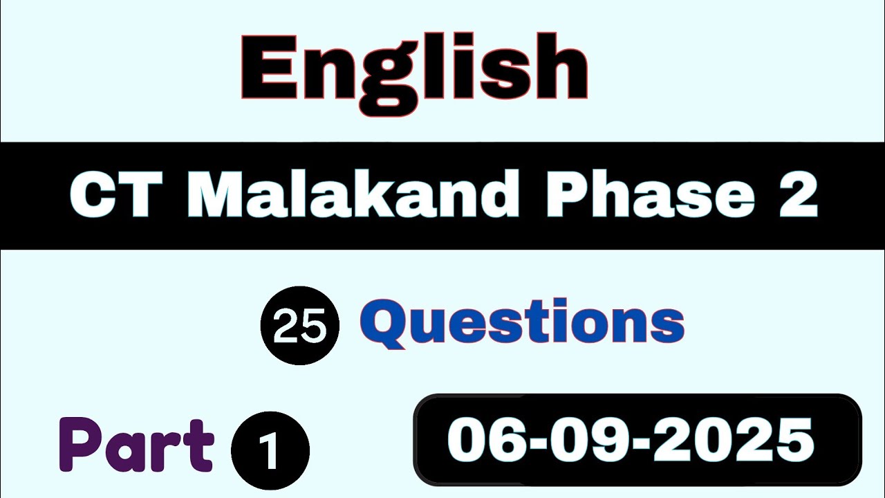 ETEA CT Malakand Phase 2 Test 06-09-2025 | Malakand Division CT Test | CT Test Malakand