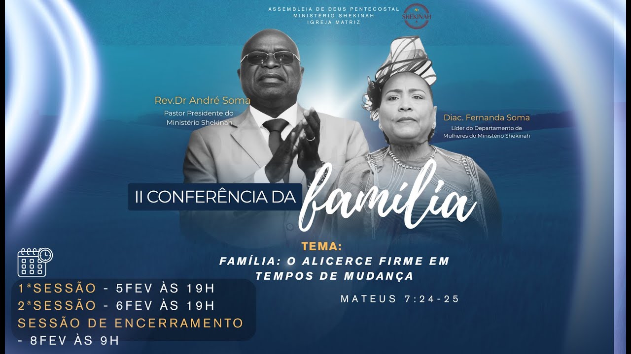 Ministério Shekinah | SEMANA DA FAMÍLIA | 2ª SESSÃO - 06.02.2026