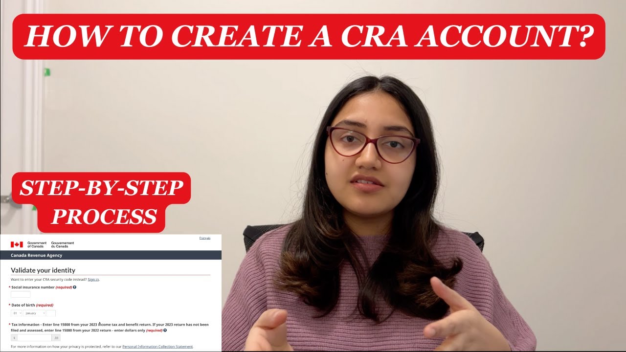 How to create CRA account?  Step by step Process explained | CRA Account for newcomers