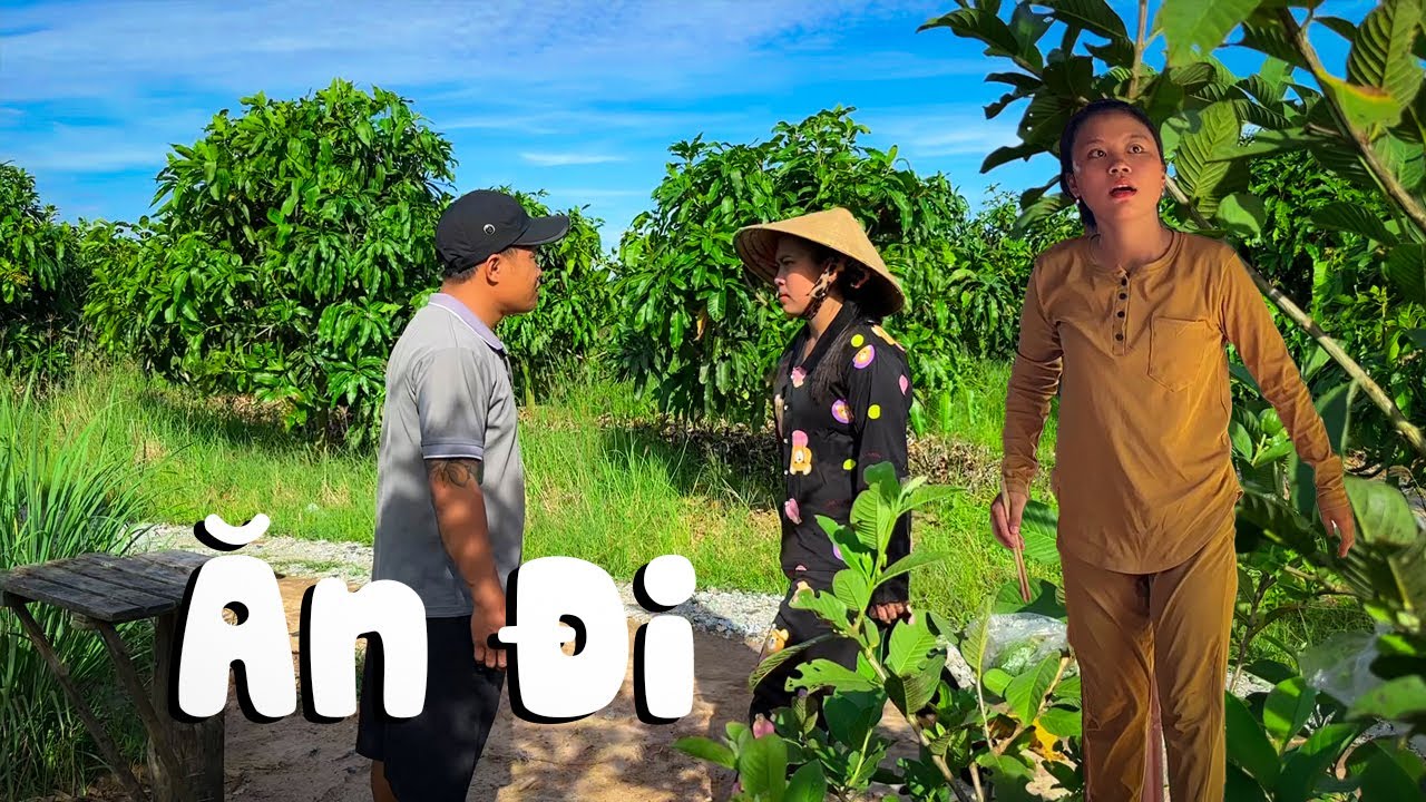 Ăn Đi #videogiaitri #vochongson #nguyenhuyvlog