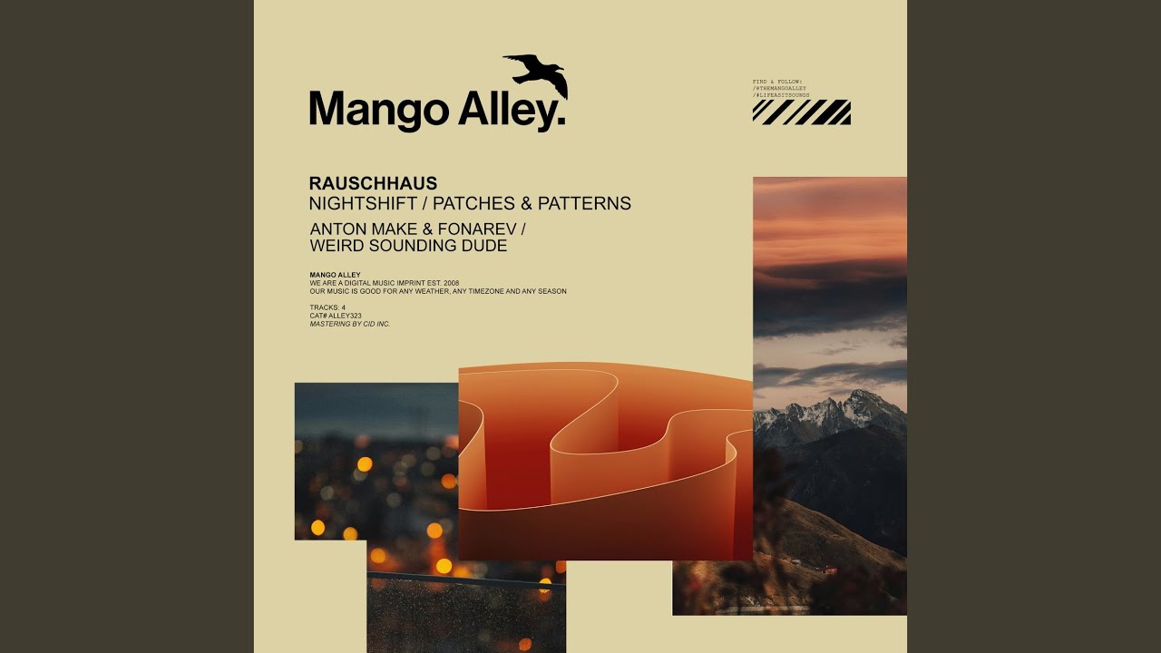 Patches & Patterns (Weird Sounding Dude Remix)