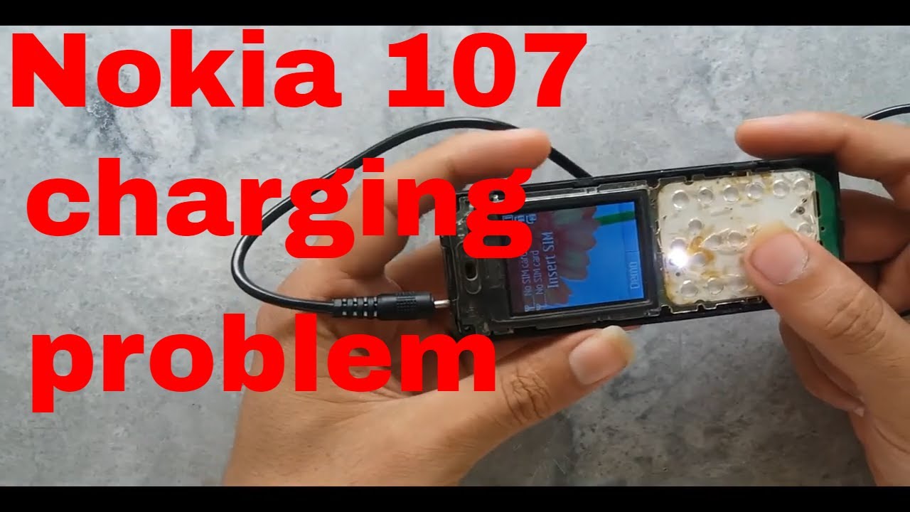 Nokia 107 charging Solution