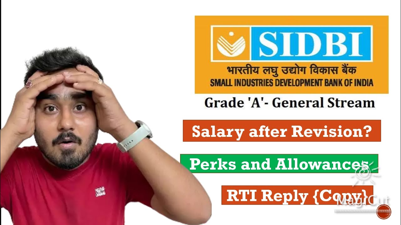Salary Slip of SIDBI Grade A Manager| SIDBI Grade A Perks and Allowances| Salary After Wage Revision