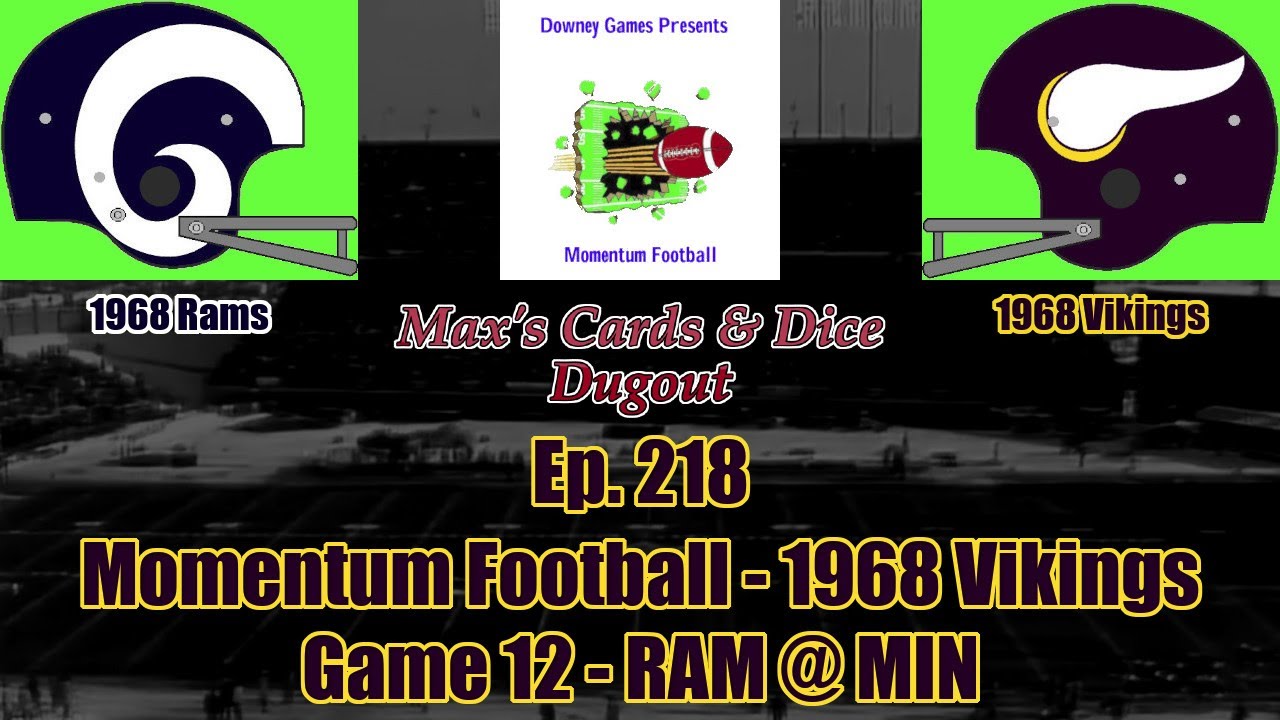 Ep. 218 - Momentum Football 1968 Vikings Project Game 12 - Rams @ Vikings