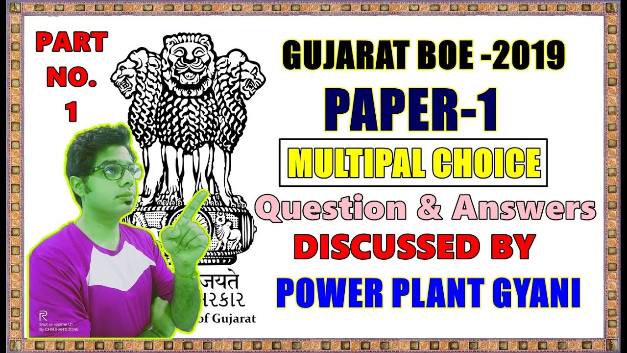 Gujarat BOE Examination 2019 Multiple Choice Questions and Answers Discussed By - Power Plant Gyani