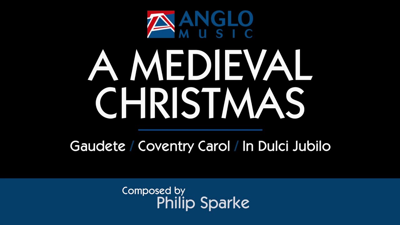 A Medieval Christmas – Philip Sparke