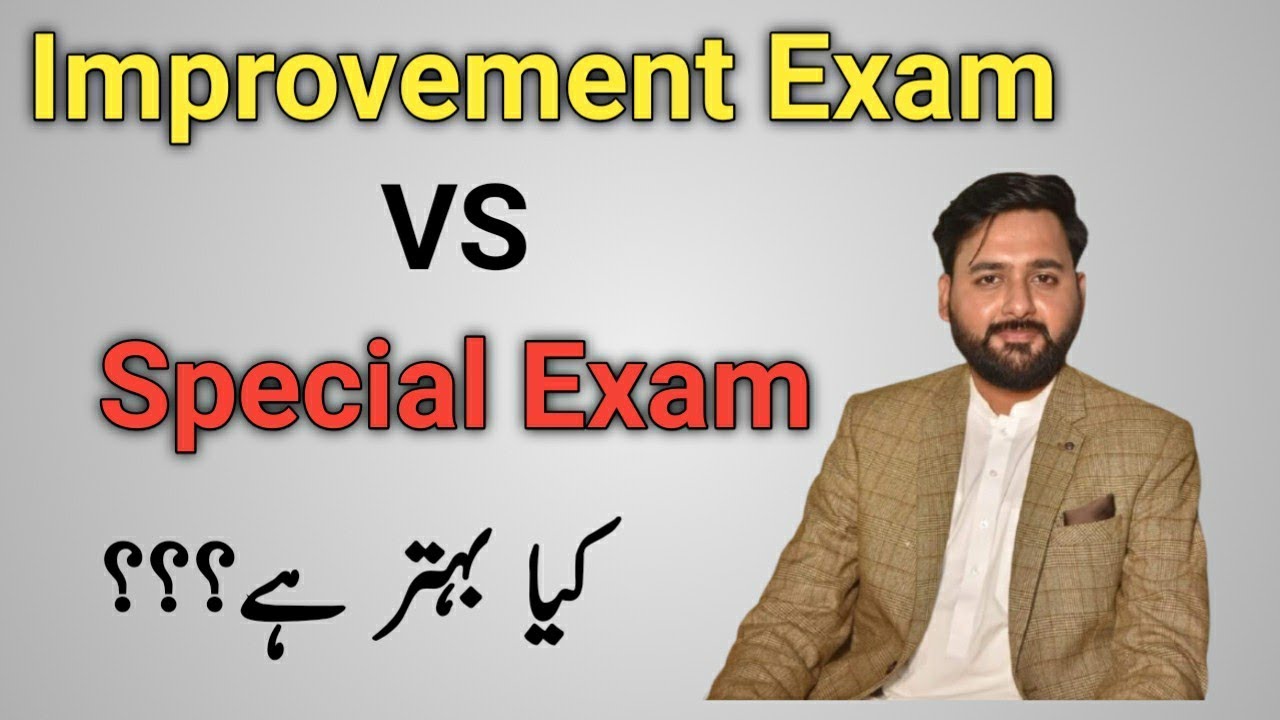 Improvement exam and Special exam policy 2021 | intermediate and class 9,10,11,12 | the guide portal