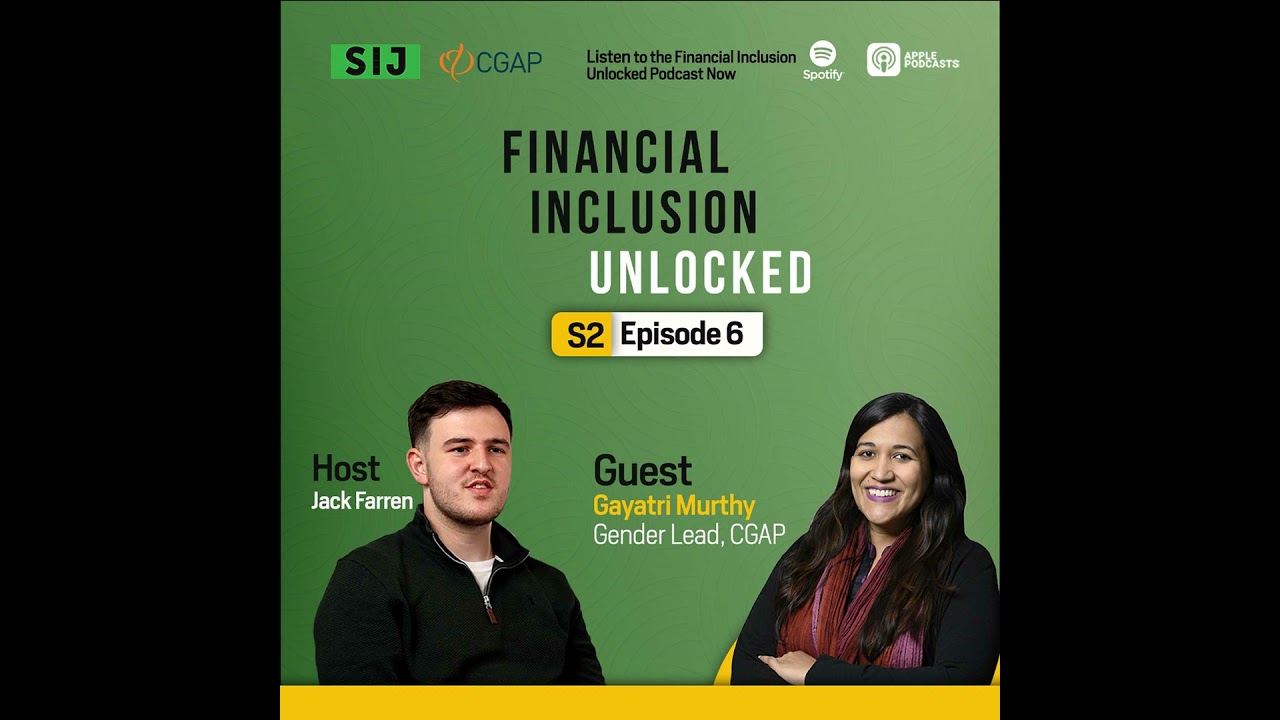 S2 EP6 - Addressing the Systemic Barriers to Women’s Financial Inclusion with Gayatri Murthy, Gen...