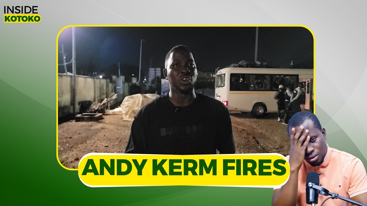 ANDY KERM FIRES KOTOKO COACH BECAUSE ...PRAISE DIDI DRAMINI..HUBERT GYAU FOR.. ASARE FOR...IMC MUST 