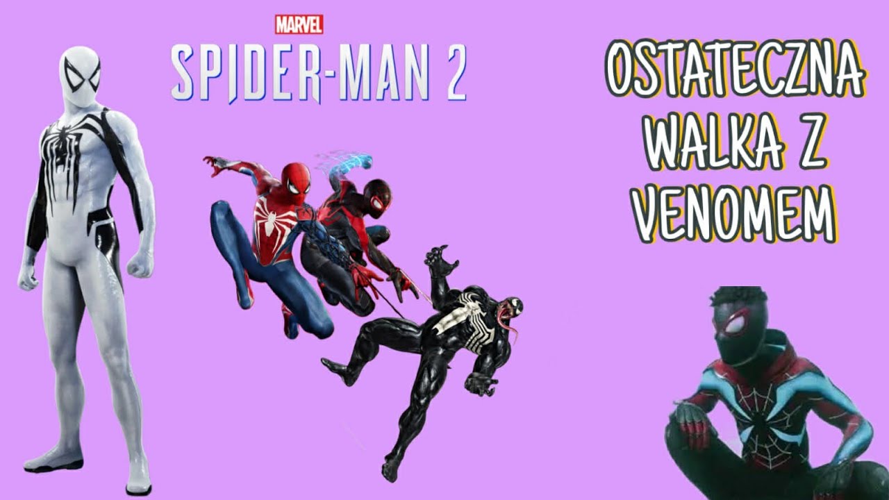 Marvel's Spider-Man 2 Odc 47 Ostateczna walka z venomem (100%) Prezentacja  kostiumów i koniec gry