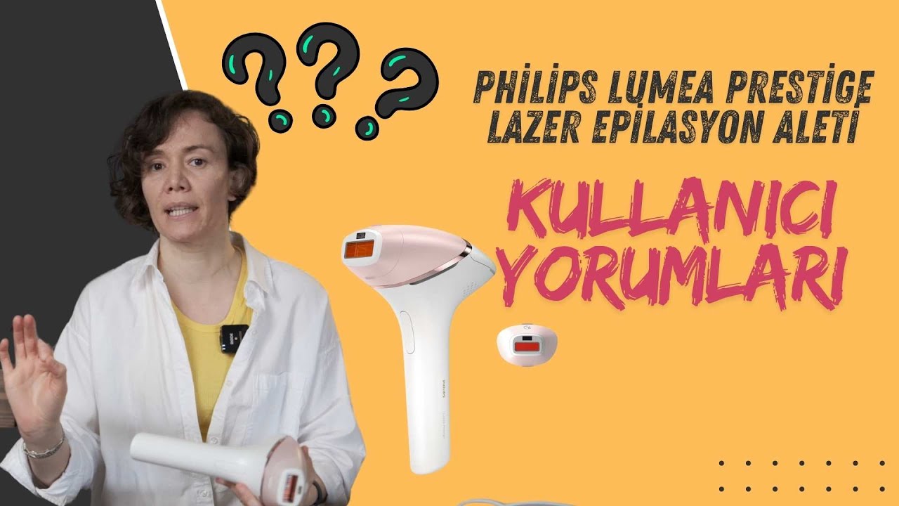 philips lumea prestige bri950/00 ipl lazer epilasyon aleti kullanıcı yorumları nasıl kullanılır