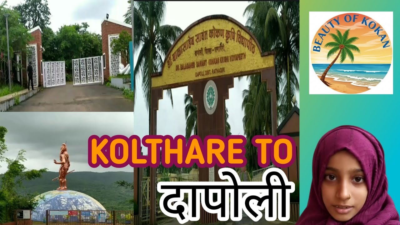 Kolthare To Dapoli # कोळथरे ते दापोली 