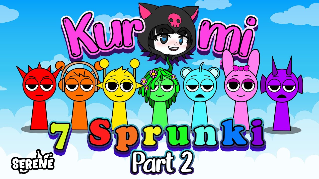 Drama Kuromi & 7 Sprunki Part 2 • Gacha Movie • Serial Rena Nene