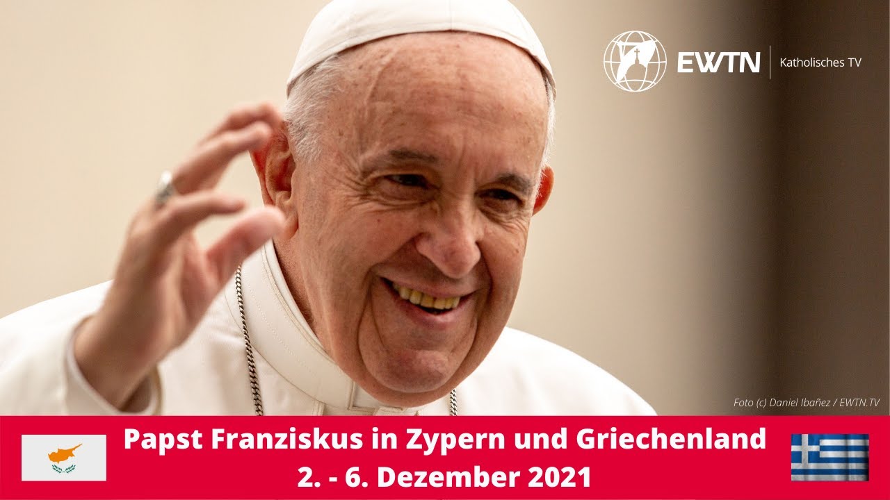 LIVE | Papst Franziskus in Griechenland, Samstag, 4. Dezember 2021