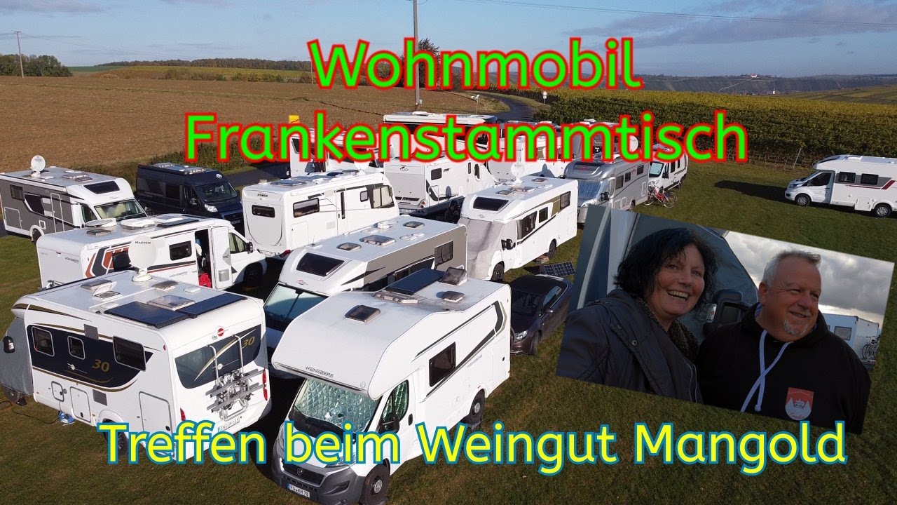 Ein Wochenende in den Weinbergen, Wohnmobil Stammtischtreffen beim Weingut Mangold.