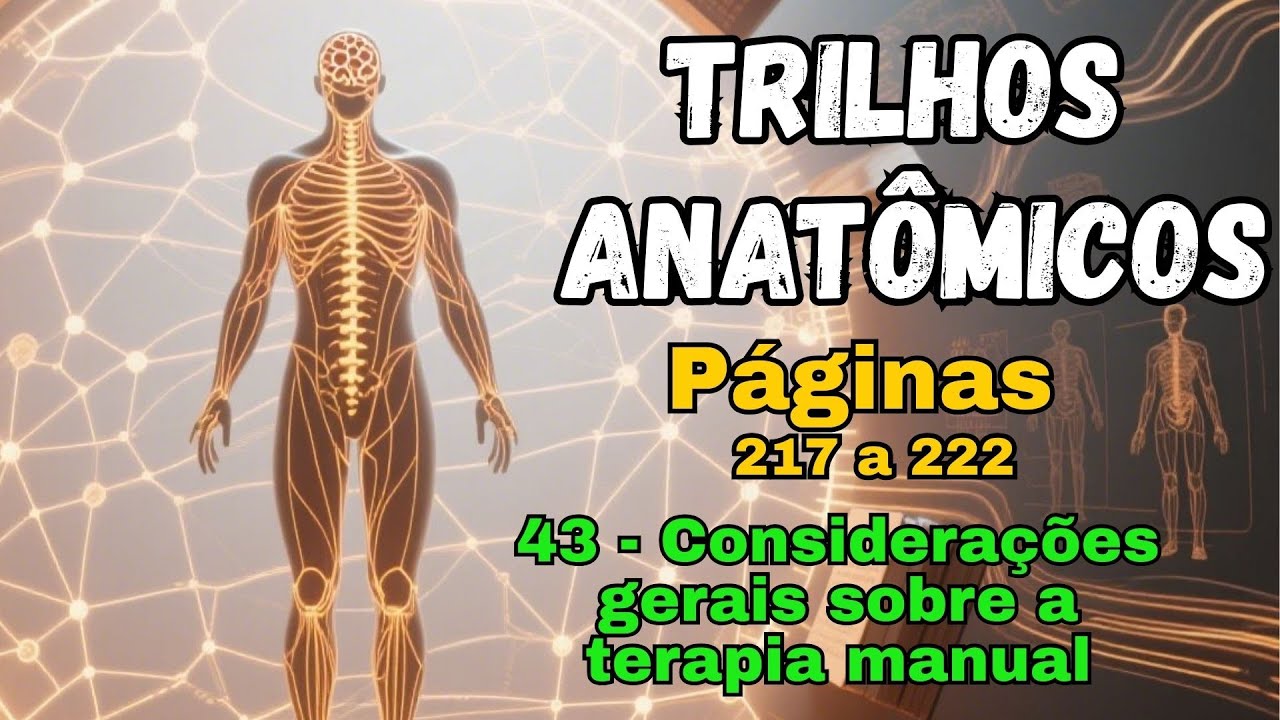Trilhos Anatômicos -   Páginas   217 a 222