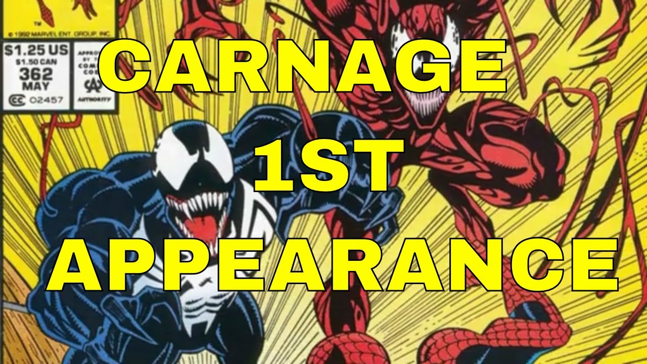 Carnage 1st Appearance!