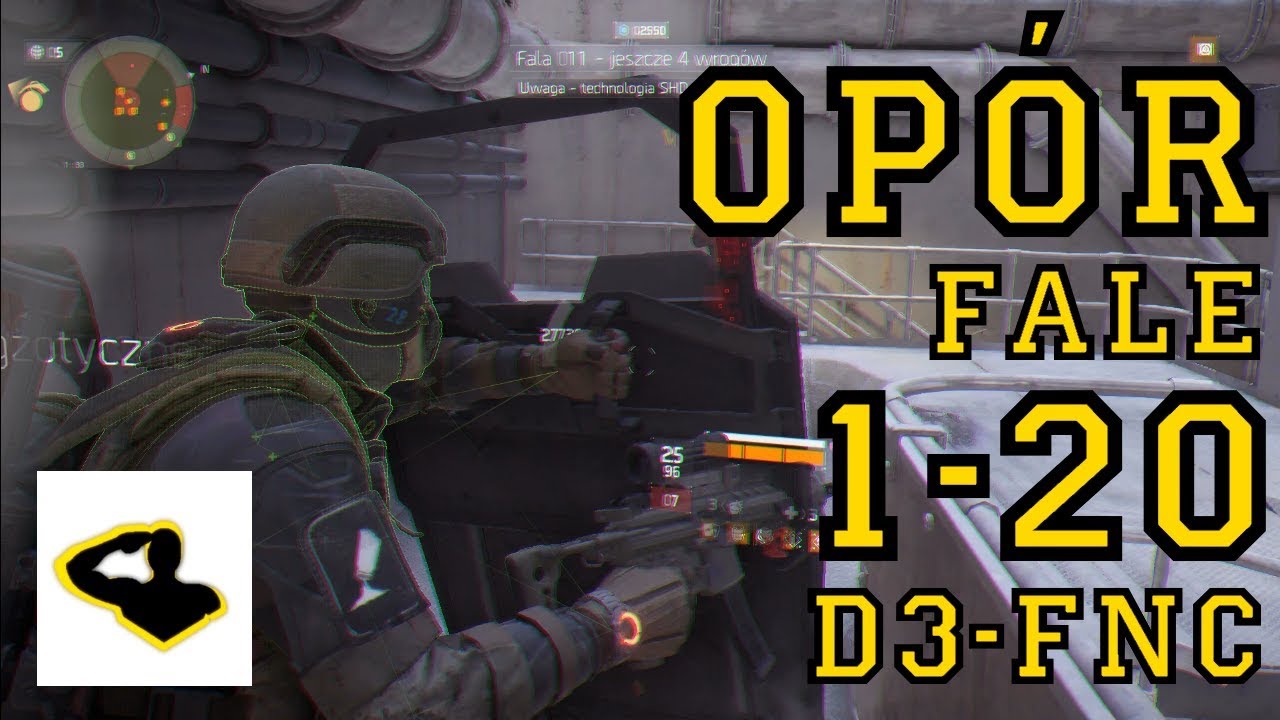 Hardcorowy Opór Solo (UnCut) | Fale 1-20 | Tarcza D3-FNC Kasyno | The Division PL