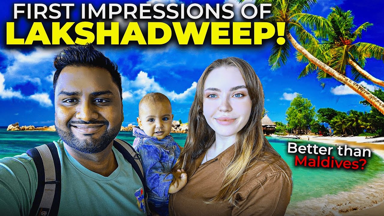 Finally Travelling to Lakshadweep Islands With Family 😍|| Detailed Information