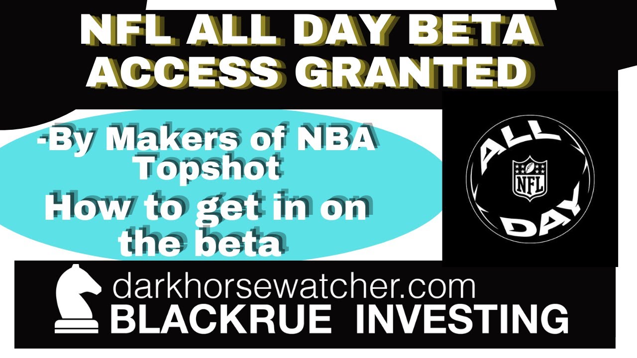 NFL All Day Access Granted!!!!  - Blackrue Investing