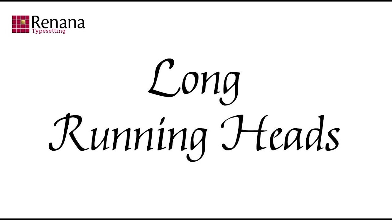 Long Running Headers