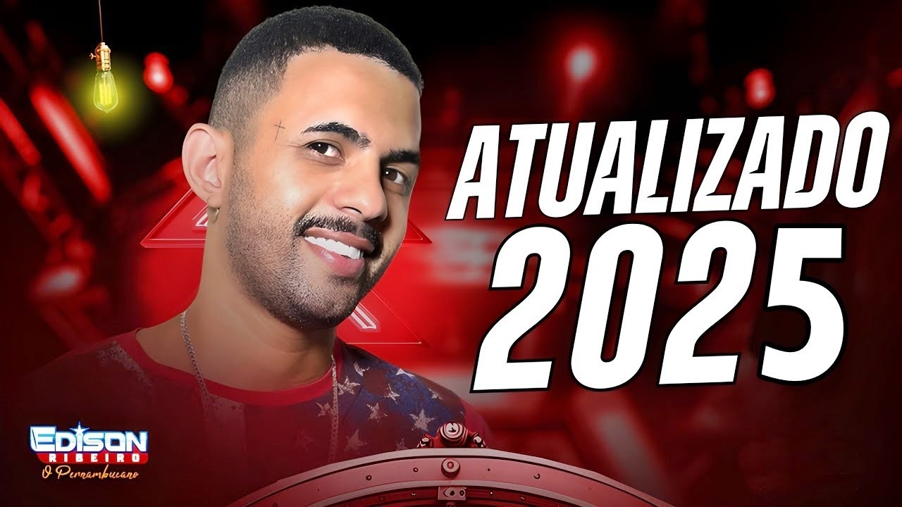 EDISON RIBEIRO - MÚSICAS NOVAS 2025 (PODE BEBER)