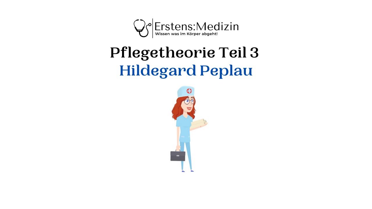 Pflegetheorie Hildegard Peplau mit Fallbeispiel