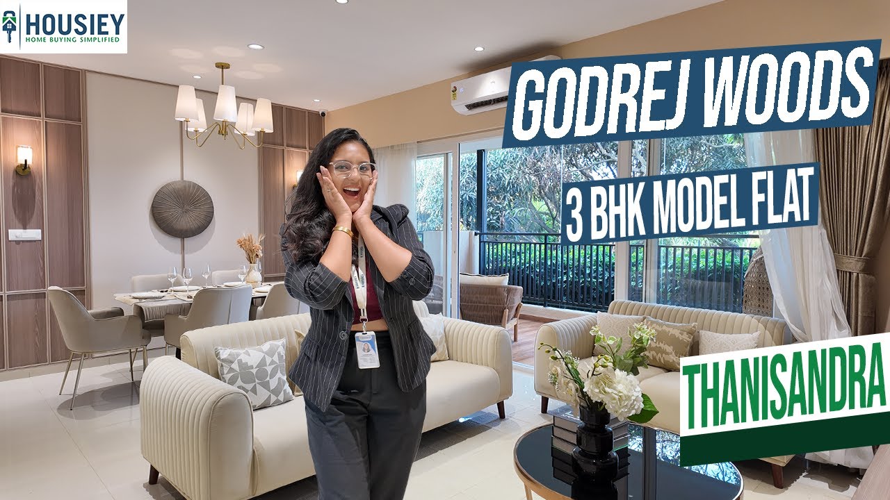 Godrej Woods Bangalore | Luxury 3BHK Model Flat Tour at Thanisandra | Location & Review 2025