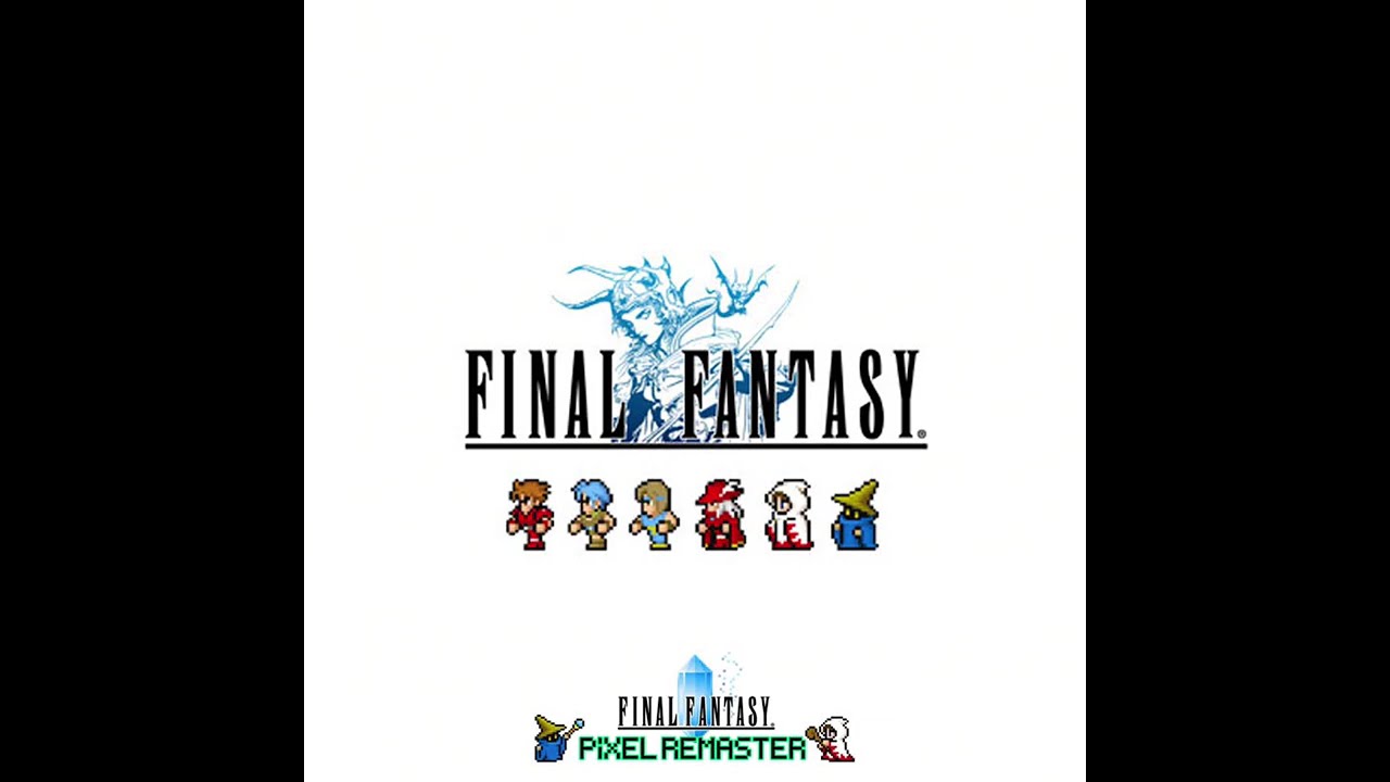 Final Fantasy 1 Pixel Remastered | Main Theme | Soundtrack HQ