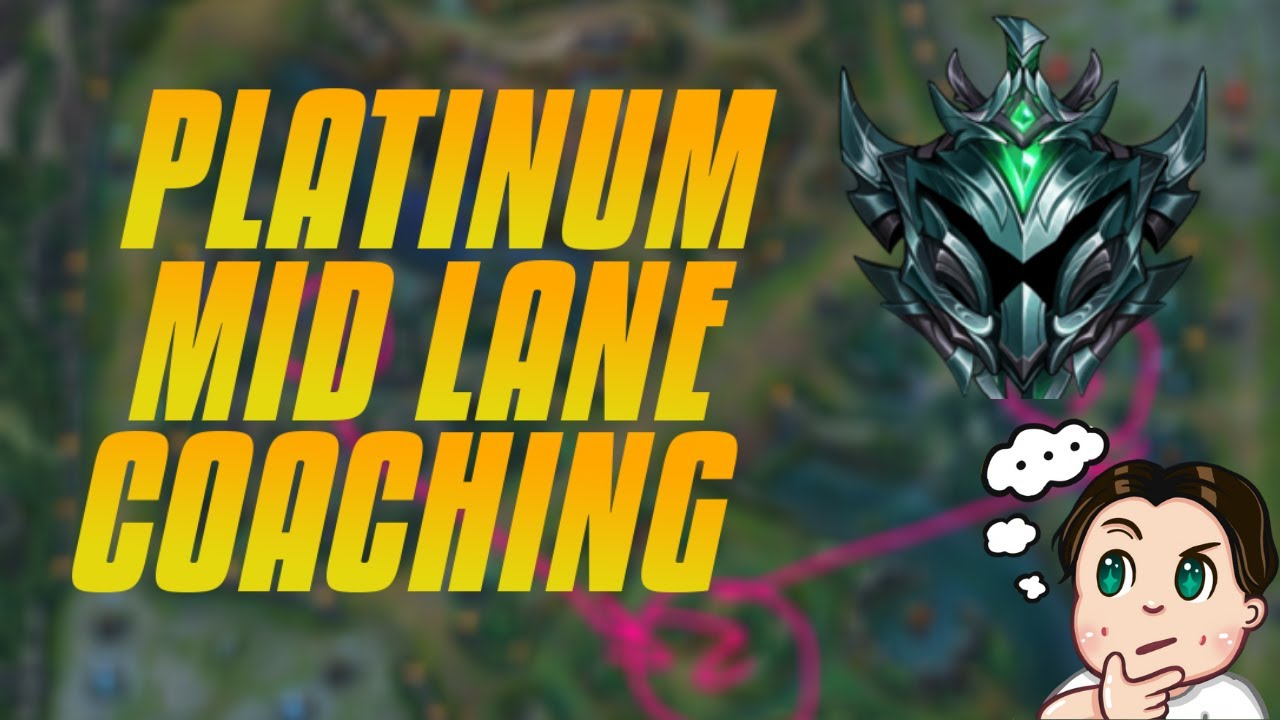 Platinum Mid Lane Coaching  - Translating Leads - Map Awareness - Playing With The Jungler