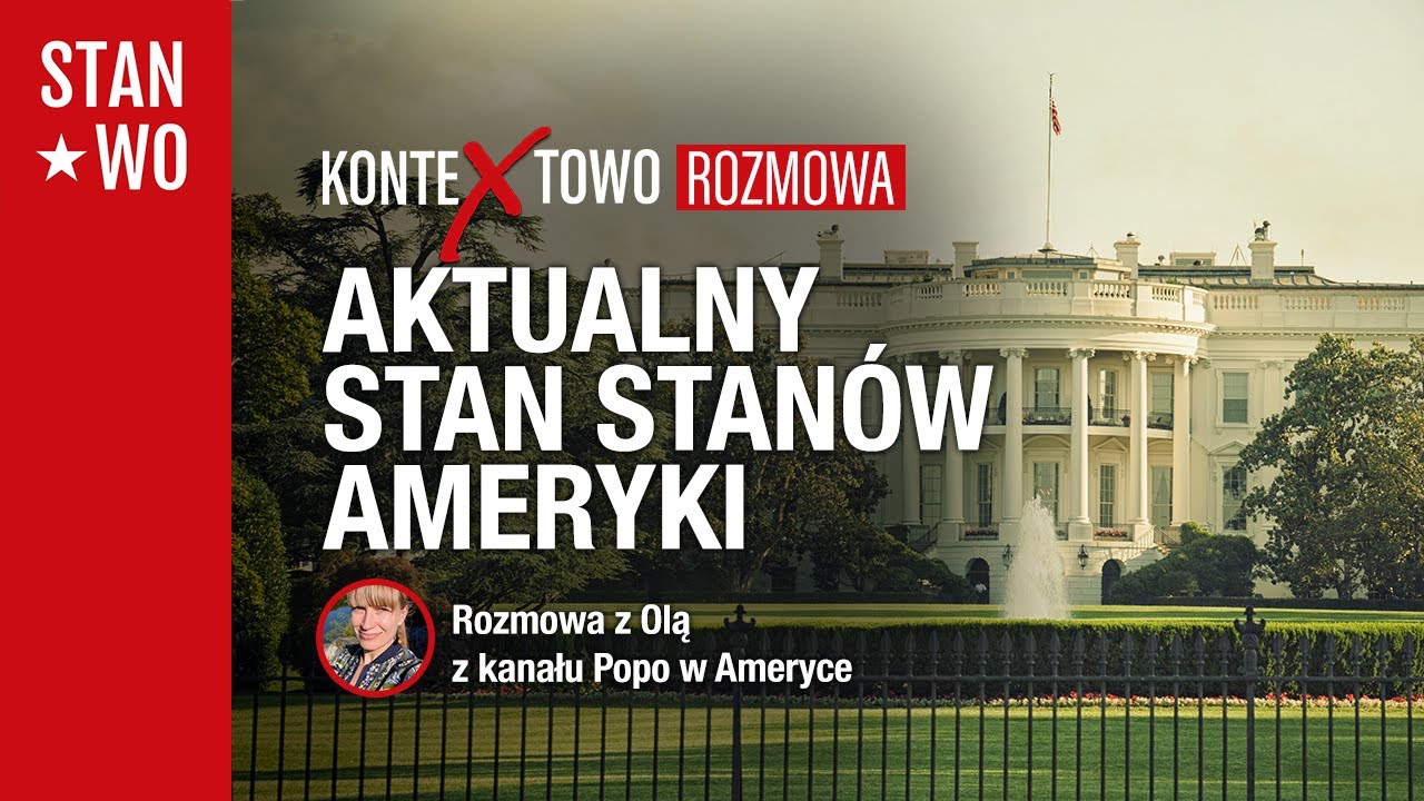 Aktualny Stan Stan&oacute;w Ameryki - z Olą z kanału POPO w Ameryce