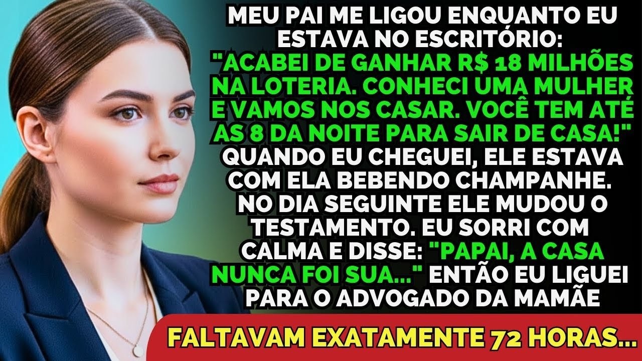 Meu Pai Ganhou 18 Milhões Na Loteria E Me Expulsou  Em 72 Horas, Ele Perdeu Tudo