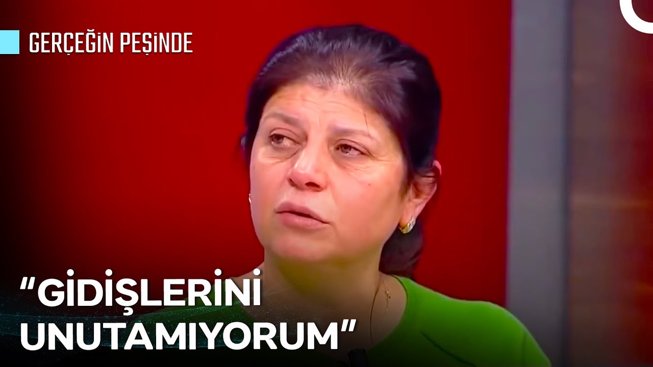 Dilek ve Saadet Kardeşlerine Kavuşabilecek Mi? | Gerçeğin Peşinde