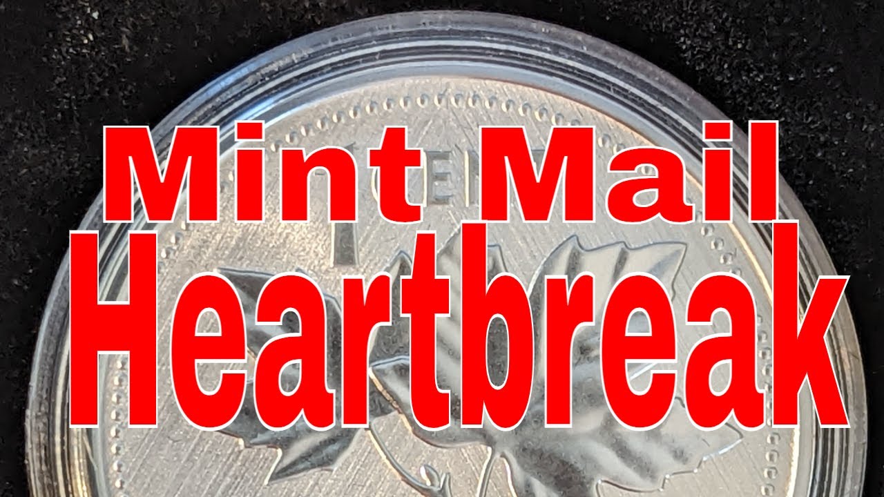 Royal Canadian Mint Mail Call Reminder of Heartbreak