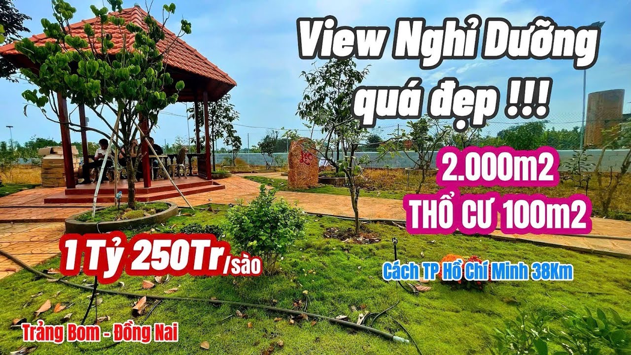 Chủ Cân Bán Gấp View Nghỉ Dưỡng Tuyêt Đẹp Ở Trảng Bom. Cách TP Biên Hoà 22km, DT 2000m2 Có Thổ Cư.
