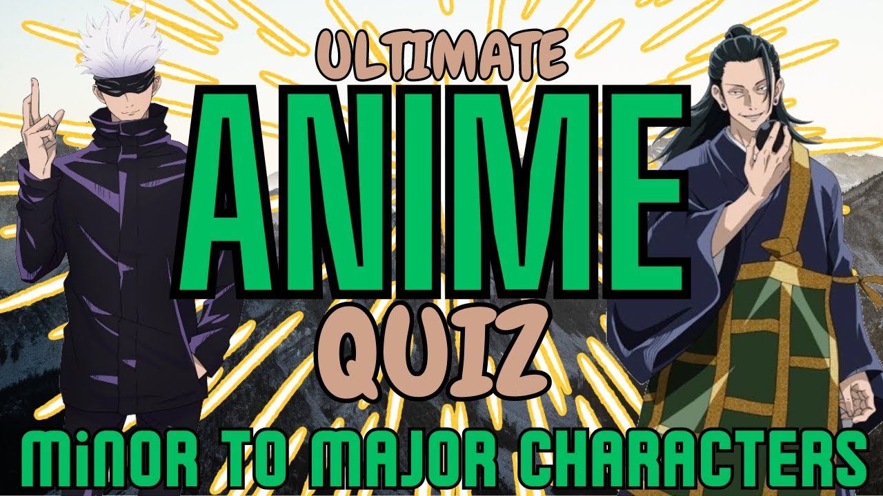 Super Anime Quiz | Guess The Series | Minor to Main Character Clues!!