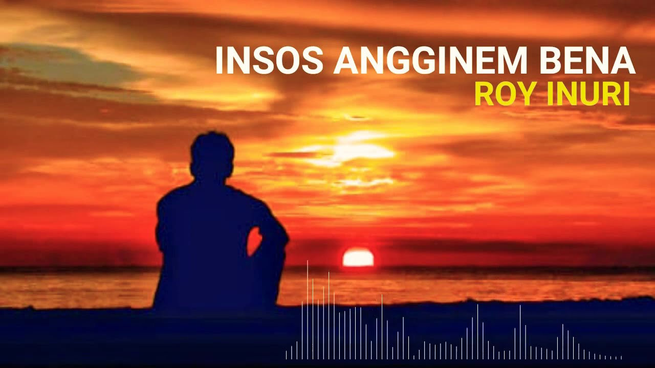 Lagu Daerah Biak_INSOS ANGGINEM BENA _ROY INURI  [HQ_Audio] Repost 2020