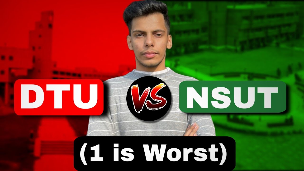 DTU vs NSUT | All Factors Compared | Gender Ratio, Free Time.. | 1 can be Worst For You