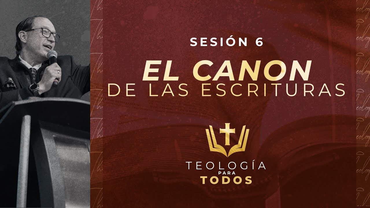 El canon de las Escrituras | Pr. Cesar González | VNPEM Norte