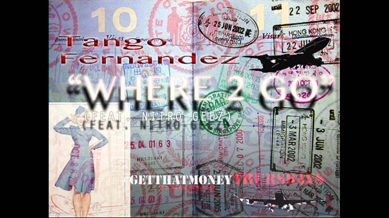 #GetthatmoneyThursdays presents Tango Fernandez