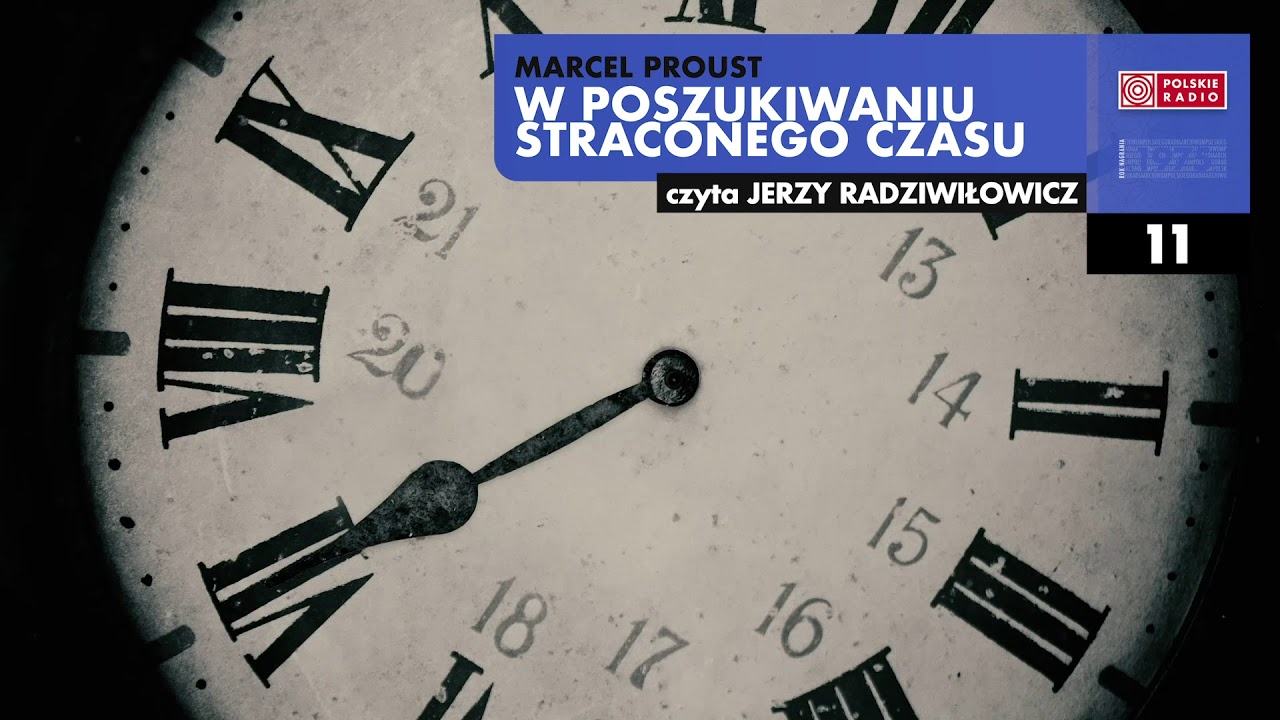 W poszukiwaniu straconego czasu #11 | Marcel Proust | Audiobook po polsku