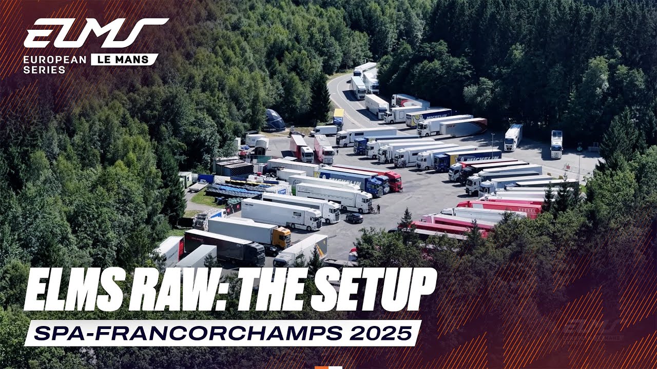 ELMS Raw: Welcome to Belgium! | 4 Hours of Spa-Francorchamps 2025 | ELMS