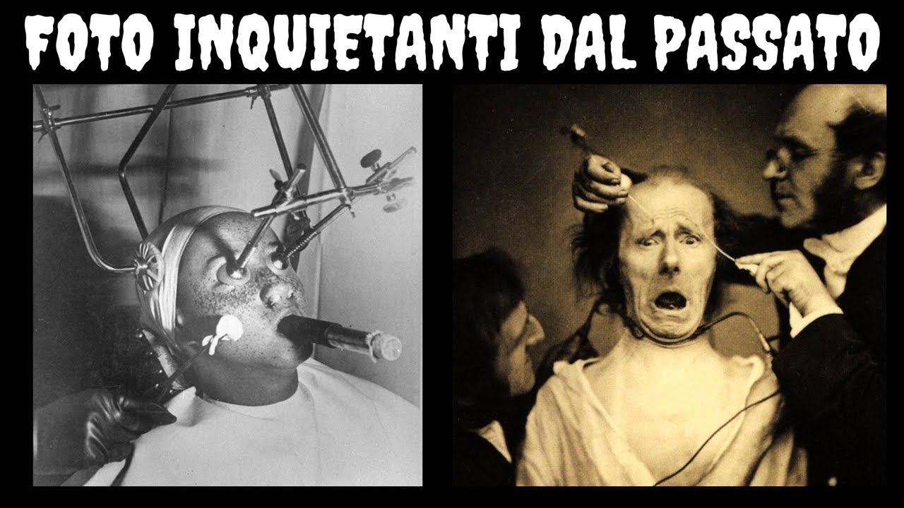 FOTO INQUIETANTI DAL PASSATO