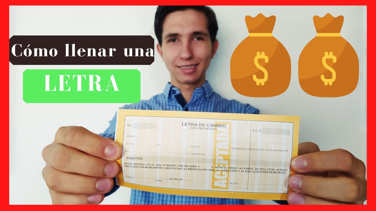 ¿Cómo llenar una LETRA DE CAMBIO? FÁCIL 2025. 🤑🤑