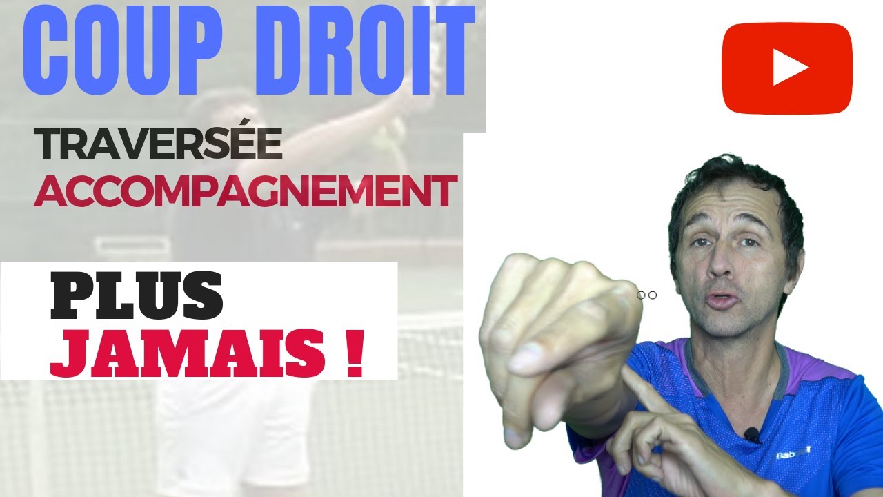 Coup Droit : travers&eacute;e-accompagnement plus jamais !