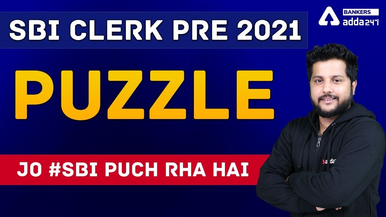 SBI Clerk 2021 | Reasoning Puzzle जो #SBI पूछ रहा है SBI Clerk Exam 2021