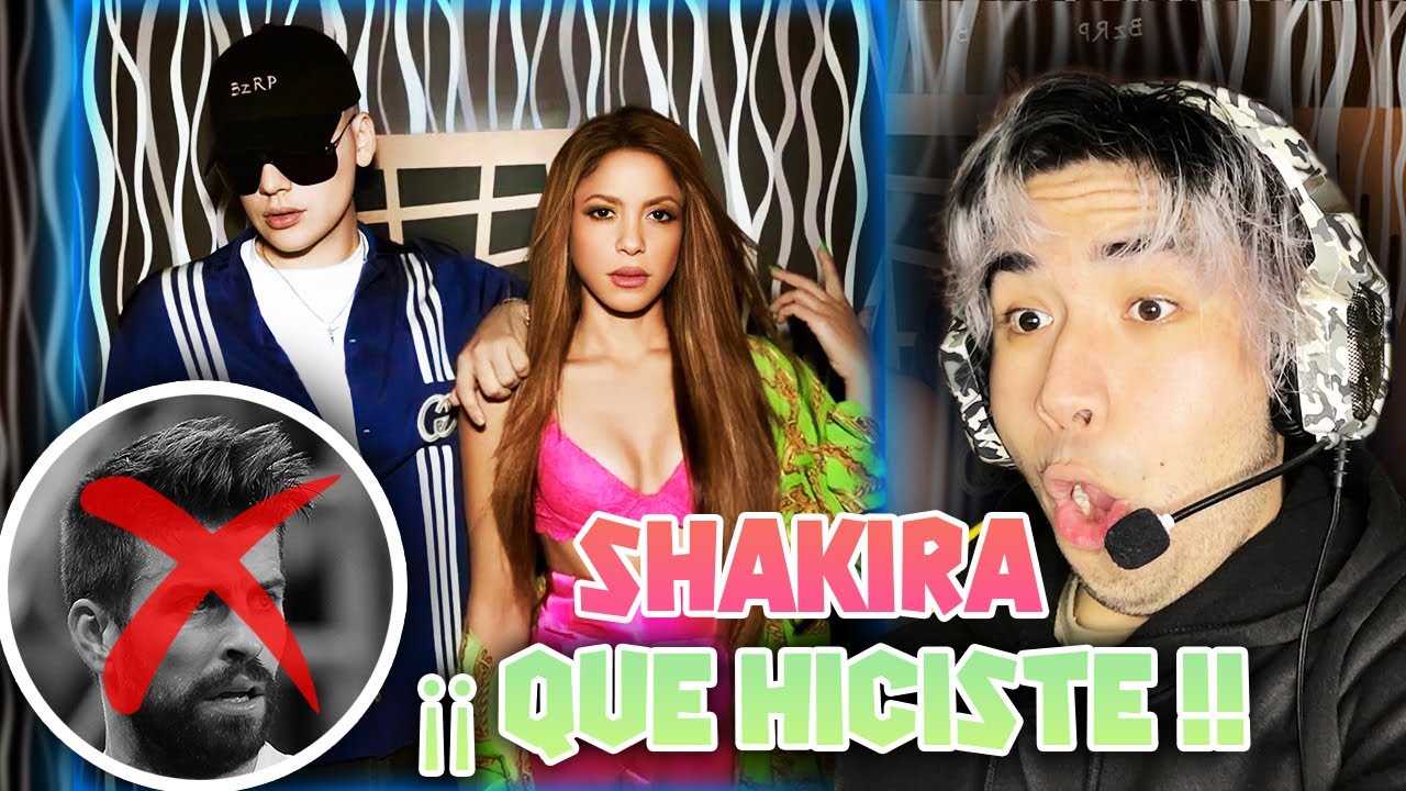 SHAKIRA DESTROZA A PIQUE l REACCION BZRP MUSIC SESSION SHAKIRA