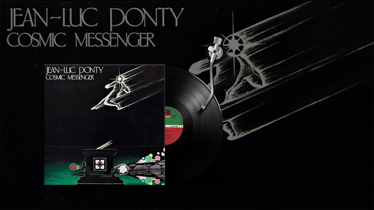 JEAN LUC PONTY  - 01 - COSMIC MESSENGER